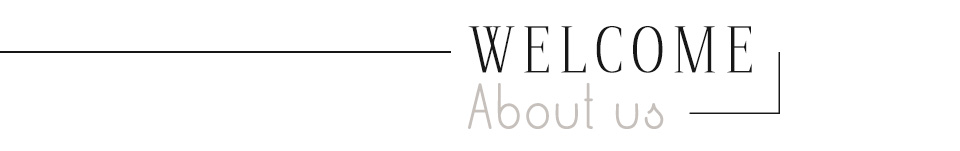 Welcome | About Us